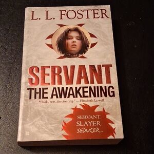 Servant: The Awakening by L. L. Foster - Red and Cream Paperback